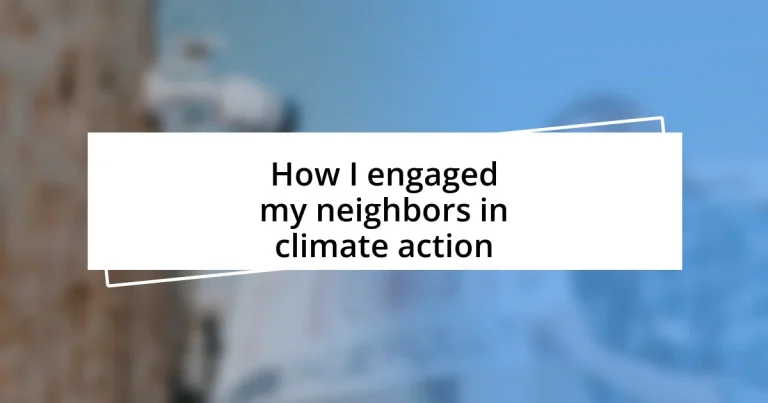 How I engaged my neighbors in climate action