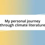 My personal journey through climate literature