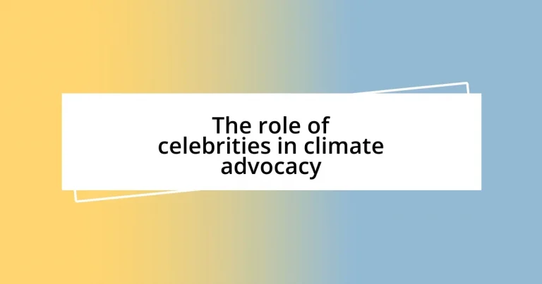 The role of celebrities in climate advocacy