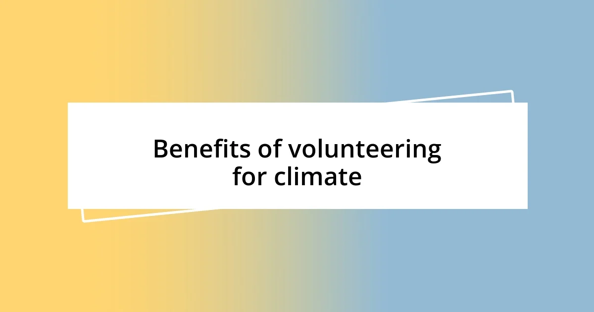 Benefits of volunteering for climate